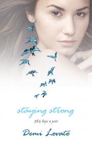 Lovato__Demi-Staying_Strong-_365_Days_a_Year