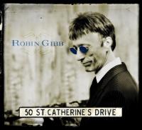 Robin Gibb-50 St Catherineâ€™s Drive (2014) MP3 320kbps-BestSound ExkinoRay