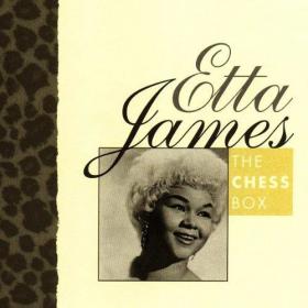 Etta James - The Chess Box (2000) [FLAC]