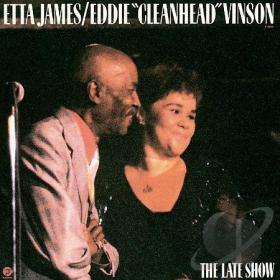 Etta James & Eddie Cleanhead Vinson - The Late Show - Blues in the Night Vol 2 (1987) [FLAC]