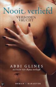 Abbi Glines - Nooit verliefd. NL Ebook. DMT