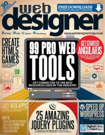 Web Designer UK - Creat HTML 5 Games + 99 Pro Web Tools + Easy Web Apps + 25 Amazing Jquery Plugins (Issue 229, 2014)