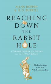 Reaching Down the Rabbit Hole- Allan Ropper (Neurology) [StormRG]