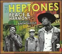 The Heptones - Peace & Harmony -The Trojan Anthology - 2004