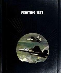 Fighting jets - The Epic of Flight Series (History Ebook)