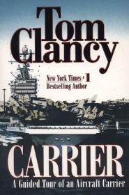 Carrier_ A Guided Tour of an Aircraft Carrier