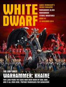 Games Workshop Magazine - White Dwarf Issue 43 - November 22nd, 2014
