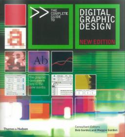 The Complete Guide to Digital Graphic Design by Bob Gordon, Maggie Gordon