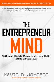 Kevin Johnson - The Entrepreneur Mind