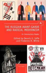 The Russian Avant-Garde and Radical Modernism - An Introductory Reader (Art Ebook)