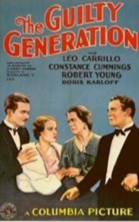 The Guilty Generation (1931)