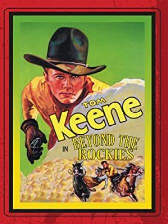 Beyond the Rockies  (Western 1932)  Tom Keene  720p