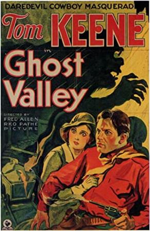 Ghost Valley  (Western 1932)  Tom Keene  720p