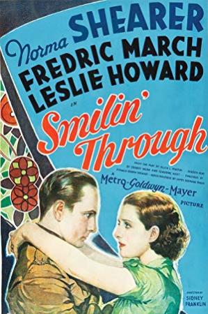 Smilin' Through (1932) Norma Shearer, Fredric March, Leslie Howard