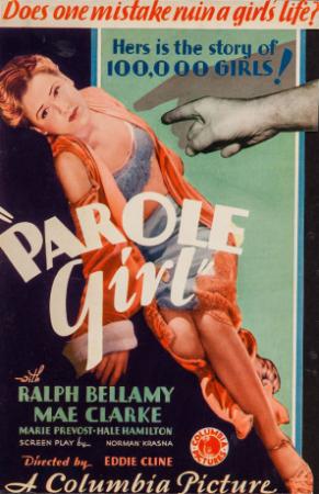 Parole Girl (1933 Pre-Code) Mae Clarke, Ralph Bellamy, Marie Prevost