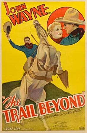 The Trail Beyond (1934) (John Wayne) [thePiratePimp]