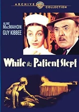 While the Patient Slept 1935 Mignon Eberhart_PARENTE