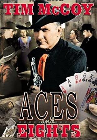 Aces and Eights  (Western 1936)  Tim McCoy  720p
