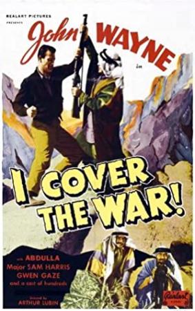 I Cover the War 1937 DVDRip 600MB h264 MP4-Zoetrope[TGx]