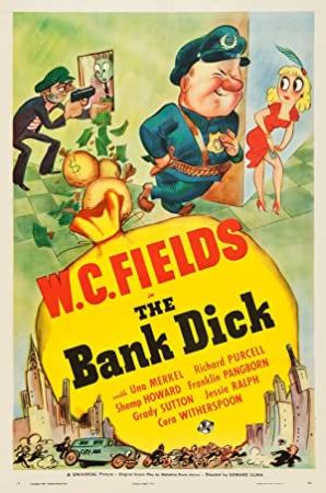 The Bank Dick (1940) [1080p] [BluRay] [YTS]