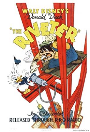 The Riveter (1940)-Walt Disney-1080p-H264-AC 3 (DTS 5.1) Remastered & nickarad