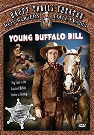 Young Buffalo Bill  (Western 1940)  Roy Rogers  720p