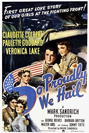 So Proudly We Hail (1943) [1080p] [BluRay] [YTS]
