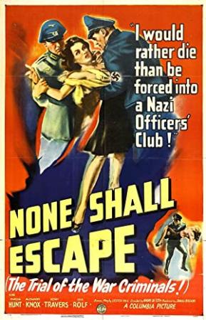 None Shall Escape 1944 720p BluRay x264-BiPOLAR[rarbg]