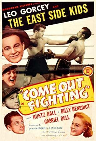 Come Out Fighting 1945 Dead End Kids Leo Gorcey Johnny Duncan Gabriel Dell