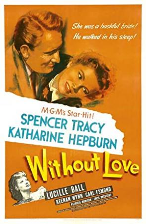 Without Love 1945 DVDRip 600MB h264 MP4-Zoetrope[TGx]
