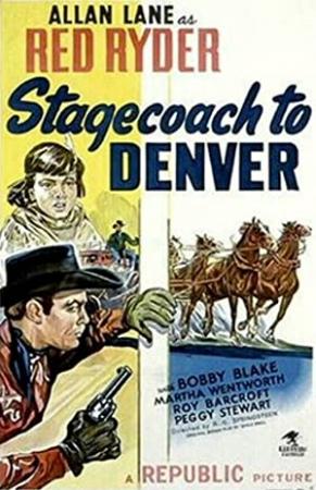 Stagecoach to Denver  (Western 1946)  Allan Lane  720p