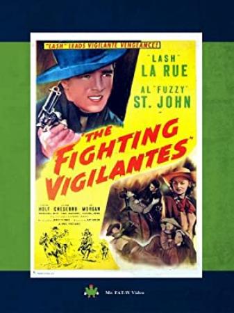 Fighting Vigilantes  (Western 1947)  Lash La Rue  720p