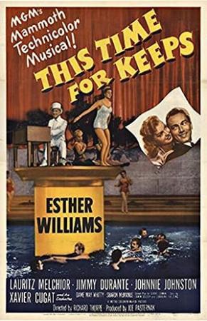 This Time For Keeps (1947) Xvid 1cd - Eng-French Subs - Esther Williams, Jimmy Durante [DDR]