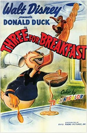 Three for Breakfast (1948)-Walt Disney-1080p-H264-AC 3 (DTS 5.1) Remastered & nickarad