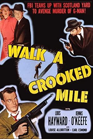 Walk A Crooked Mile (1948) [1080p] [BluRay] [YTS]
