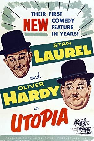 Utopia (1951)-Stan Laurel and Oliver Hardy-1080p-H264-AC 3 (DolbyDigital-5 1) & nickarad