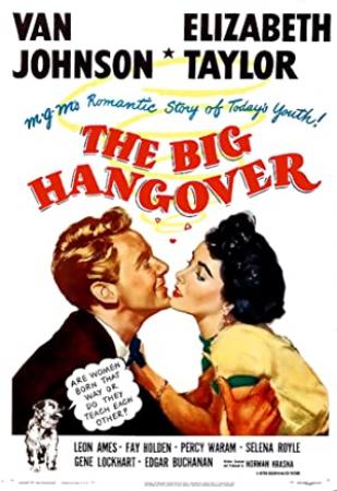 The Big Hangover (1950) Xvid 1cd - Elizabeth Taylor, Van Johnson [DDR]