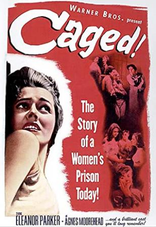 Caged 1950 (Eleanor Parker-Film Noir) 720p x264-Classics