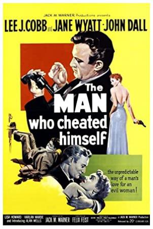 The Man Who Cheated Himself_1950_PARENTE_Noir