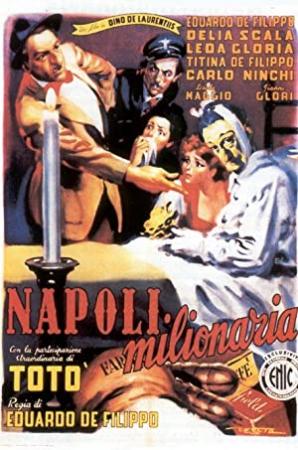 Napoli Milionaria_DVDRip Ita with srt subs_Toto_Eduardo De Filippo_1950_PARENTE