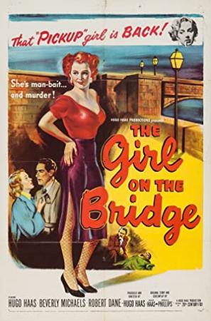 The Girl on the Bridge(1951)Hugo Haas PARENTE