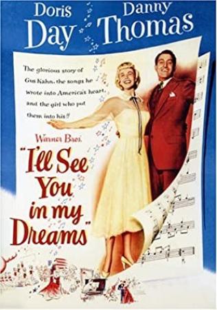 I'll See You in My Dreams [1951 - USA] Doris Day drama