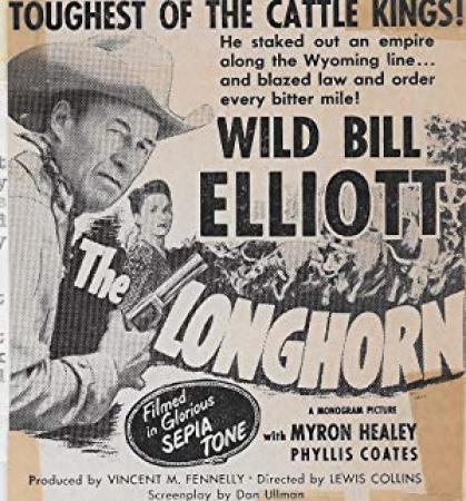 The Longhorn  (Western 1951)  Bill Elliott  720p