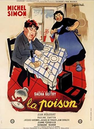 La Poison 1951 (Michel Simon-Comedy-Crime) 1080p BRRip x264-Classics