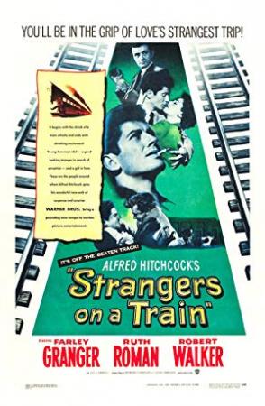 Strangers on a Train (1951) + Extras (1080p BluRay x265 HEVC 10bit AAC 1 0 r00t)