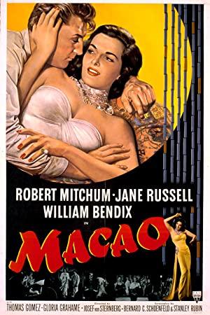 Macao (1952) Josef von Sternberg - Robert Mitchum, Jane Russell, William Bendix,Thomas Gomez, Gloria Grahame, Brad Dexter