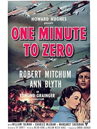 One Minute to Zero [1952 - USA] Robert Mitchum Korean War