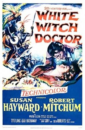 White Witch Doctor [1953 - USA] (Robert Mitchum) adventure