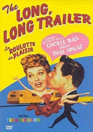 The Long, Long Trailer (1953) [x264]