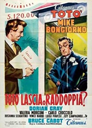 Toto Lascia O Raddoppia (1956) [1080p] [WEBRip] [YTS]